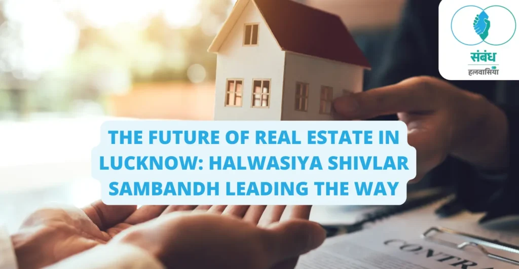 real estate , https://halwasiyashivlarsambandh.in/